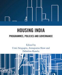 Housing India: Programmes Policies and Governance ebook