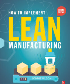 How to Implement Lean Manufacturing 2E (PB) ebook