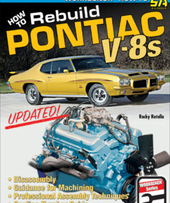 How to Rebuild Pontiac V-8s - Updated Edition ebook