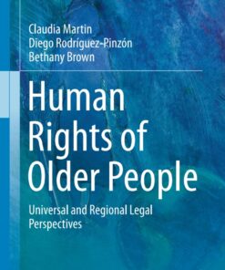 Human Rights of Older People: Universal and Regional Legal Perspectives ebook