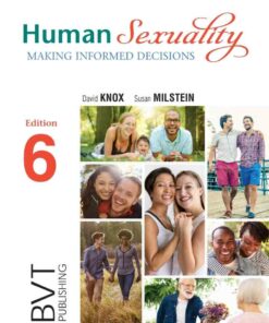 Human Sexuality: Making Informed Decisions 6th Edition ebook