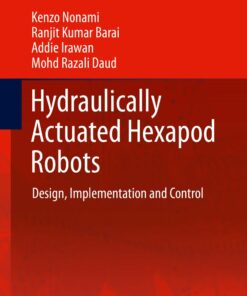 Hydraulically Actuated Hexapod Robots: Design Implementation and Control ebook
