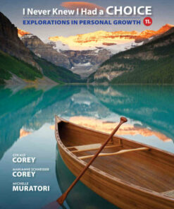 I Never Knew I Had a Choice: Explorations in Personal Growth, 11th Edition ebook