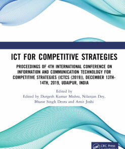 ICT for Competitive Strategies: Proceedings of 4th International Conference on Information and Communication Technology for Competitive Strategies (ICTCS 2019) December 13th-14th 2019 Udaipur India ebook