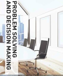 Illustrated Course Guides : Problem Solving and Decision Making - Soft Skills for a Digital Workplace 3rd Edition ebook