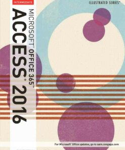 Illustrated Microsoft Office 365 & Access 2016: Intermediate 1st Edition ebook