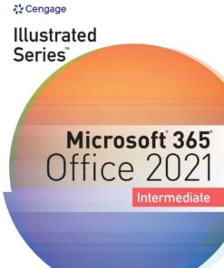 Illustrated Series? Collection Microsoft? 365? & Office? 2021: Intermediate 1st Edition ebook