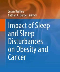 Impact of Sleep and Sleep Disturbances on Obesity and Cancer ebook