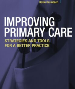 Improving Primary Care: Strategies and Tools for a Better Practice ebook