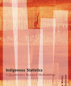 Indigenous Statistics: A Quantitative Research Methodology 1st Edition ebook