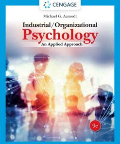 Industrial/Organizational Psychology: An Applied Approach 9th Edition ebook