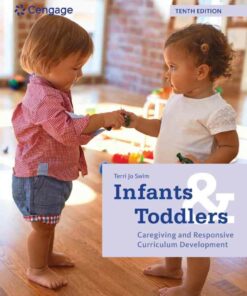 Infants and Toddlers: Caregiving and Responsive Curriculum Development 10th Edition ebook