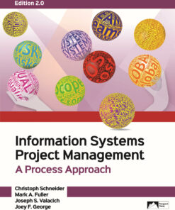 Information Systems Project Management A Process Approach Edition 2.0 ebook