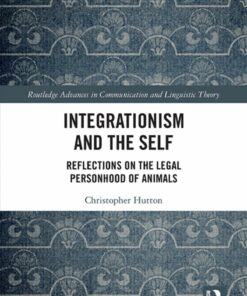 Integrationism and the Self: Reflections on the Legal Personhood of Animals ebook