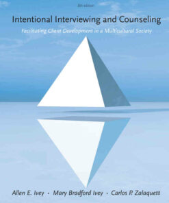 Intentional Interviewing and Counseling: Facilitating Client Development in a Multicultural Society 8th Edition ebook
