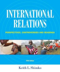 International Relations: Perspectives Controversies and Readings 5th Edition ebook
