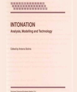 Intonation: Analysis Modelling and Technology ebook