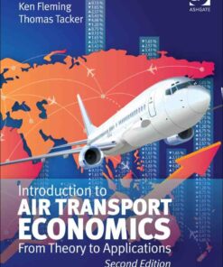 Introduction to Air Transport Economics: From Theory to Applications 2nd Edition ebook