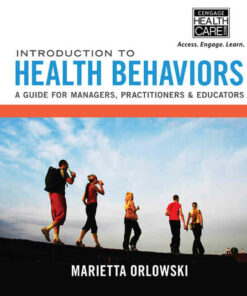 Introduction to Health Behaviors: A Guide for Managers Practitioners & Educators 1st Edition ebook