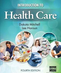 Introduction to Health Care 4th Edition ebook