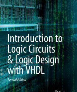 Introduction to Logic Circuits & Logic Design with VHDL ebook