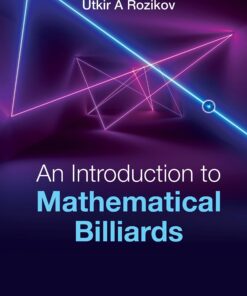 Introduction To Mathematical Billiards An ebook