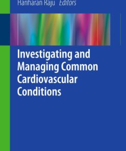 Investigating and Managing Common Cardiovascular Conditions ebook