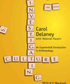 Investigating Culture: An Experiential Introduction to Anthropology 3rd Edition ebook