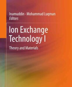 Ion Exchange Technology I: Theory and Materials ebook