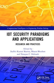 IoT Security Paradigms and Applications: Research and Practices ebook