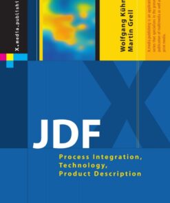 JDF: Process Integration Technology Product Description ebook