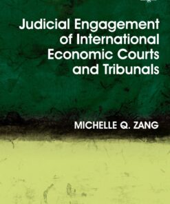 Judicial Engagement of International Economic Courts and Tribunals ebook