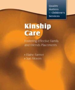 Kinship Care: Fostering Effective Family and Friends Placements ebook