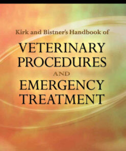 Kirk & Bistner's Handbook of Veterinary Procedures and Emergency Treatment 9th Edition ebook