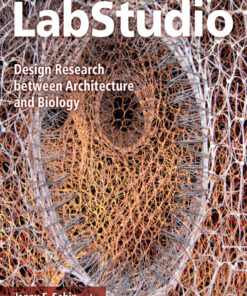 LabStudio: Design Research between Architecture and Biology ebook
