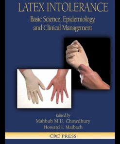 Latex Intolerance: Basic Science Epidemiology and Clinical Management ebook