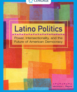 Latino Politics: Power Intersectionality and the Future of American Democracy 1st Edition ebook