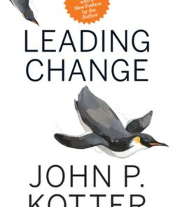 Leading Change With a New Preface by the Author ebook