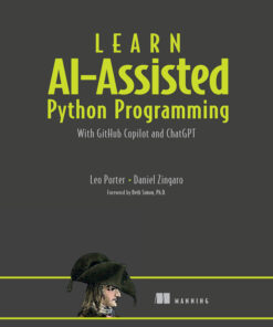 Learn AI-assisted Python Programming: With GitHub Copilot and ChatGPT ebook