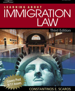 Learning About Immigration Law 3rd Edition ebook