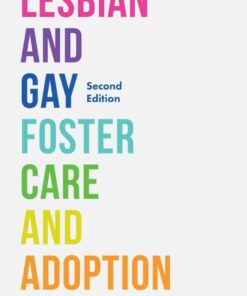 Lesbian and Gay Foster Care and Adoption Second Edition  ebook
