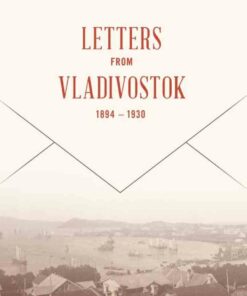 Letters from Vladivostock 1894-1930 ebook