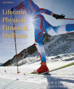 Lifetime Physical Fitness and Wellness: A Personalized Program 13th Edition ebook
