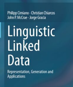 Linguistic Linked Data: Representation Generation and Applications ebook