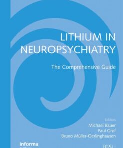 Lithium in Neuropsychiatry: The Comprehensive Guide ebook