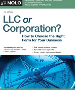 LLC or Corporation?: How to Choose the Right Form for Your Business ebook