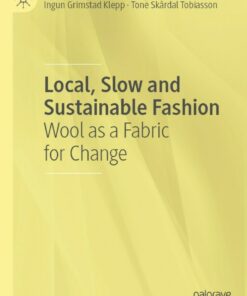 Local Slow and Sustainable Fashion: Wool as a Fabric for Change ebook