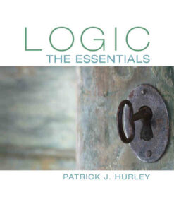 Logic: The Essentials 1st Edition ebook