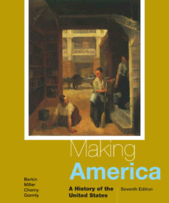 Making America: A History of the United States 7th Edition ebook