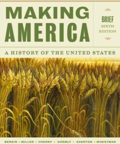 Making America: A History of the United States Brief 6th Edition ebook